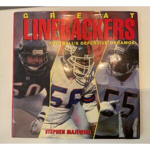 Great Linebackers Footballs Defensive Dynamos By Stephen Majewski Hardcover Book